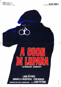 «A suon di lupara»