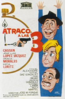 «Atraco a las tres»