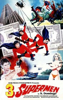 «3 Supermen in S. Domingo»
