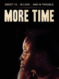 «More Time»