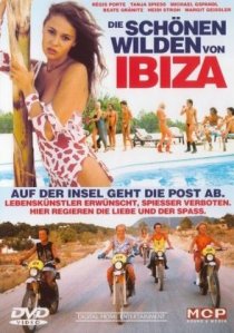 «Die schönen Wilden von Ibiza»