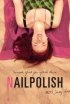 Постер «Nail Polish»