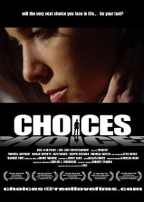 «Choices»