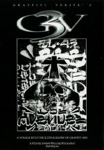 «Graffiti Verité 3: A Voyage Into the Iconography of Graffiti Art»
