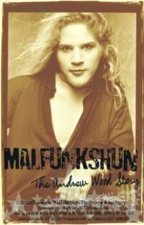 «Malfunkshun: The Andrew Wood Story»