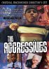 Постер «The Aggressives»