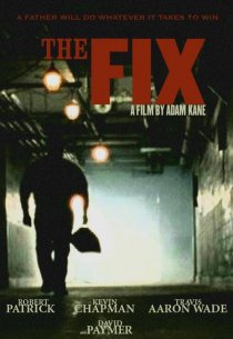 «The Fix»