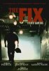 Постер «The Fix»