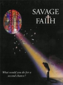 «Savage Faith»