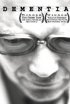 Постер «Dementia»