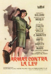 «Armas contra la ley»