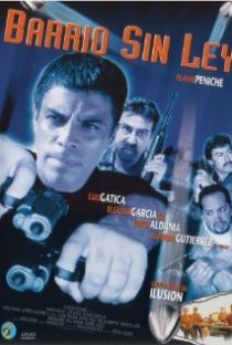 «Barrio sin ley»