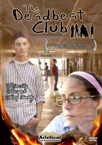 «The Deadbeat Club»
