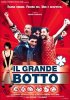 Постер «Il grande botto»