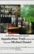 Постер «Walking with Freedom»