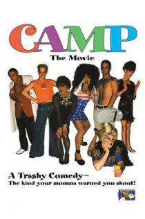«Camp: The Movie»