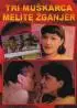 Постер «Tri muskarca Melite Zganjer»