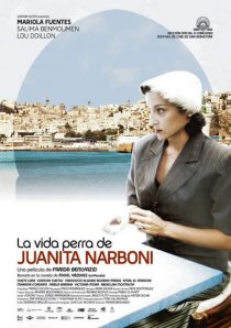 «La vida perra de Juanita Narboni»