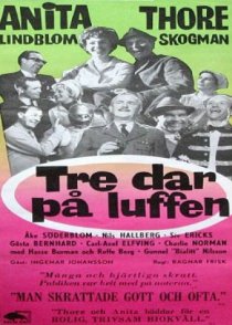 «Tre dar på luffen»