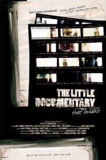 «The Little Documentary That Couldn't»