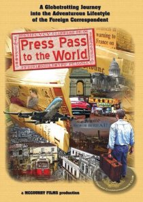 «Press Pass to the World»