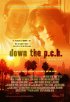Постер «Down the P.C.H.»
