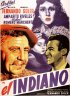Постер «El indiano»