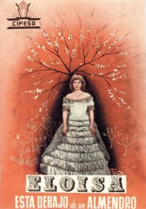 «Eloísa está debajo de un almendro»