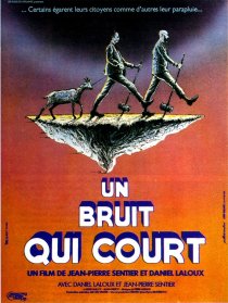 «Un bruit qui court»
