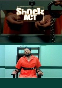 «Shock Act»