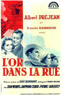 «L'or dans la rue»