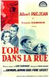 Постер «L'or dans la rue»