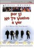 Постер «Por si no te vuelvo a ver»