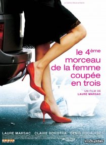 «Le quatrième morceau de la femme coupée en trois»