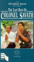 Постер «Les derniers jours du Colonel Savath»