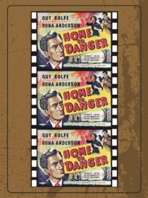 «Home to Danger»