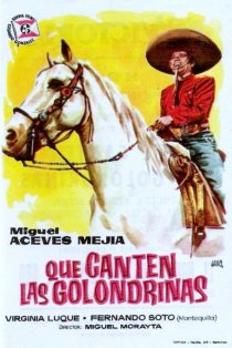«Que me toquen las golondrinas»