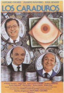 «Los caraduros»