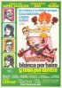 Постер «Blanca por fuera y Rosa por dentro»