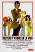 Постер «Soltero y padre en la vida»