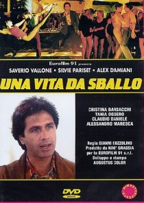 «Una vita da sballo»