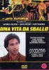 Постер «Una vita da sballo»