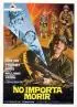 Постер «No importa morir»