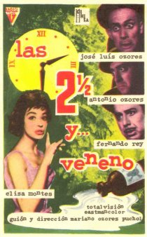 «Las dos y media y... veneno»