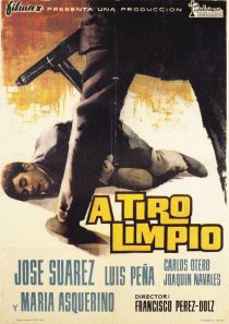 «A tiro limpio»