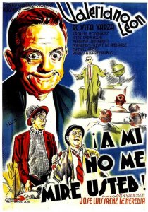 «A mí no me mire usted»