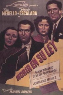 «Morir en su ley»