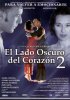 Постер «Темная сторона сердца 2»