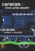 Постер «Каракас любовь и смерть»