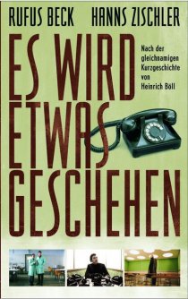 «Es wird etwas geschehen»